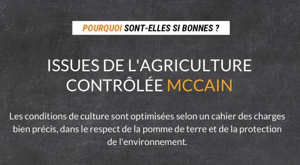 Issues de l'agriculture contrôlée McCain